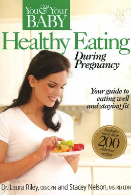 Healthy eating during pregnancy