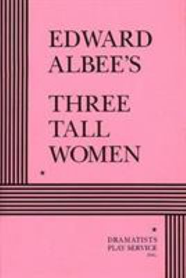 Edward Albee's Three tall women.