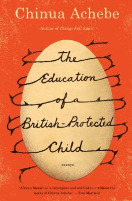 The education of a British-protected child : essays