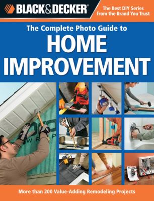 The complete photo guide to home improvement