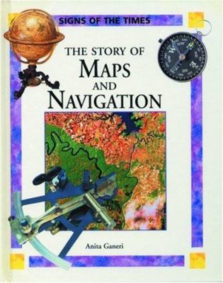 The story of maps and navigation