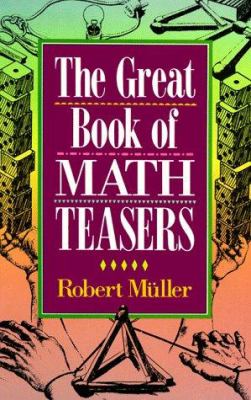 The great book of math teasers