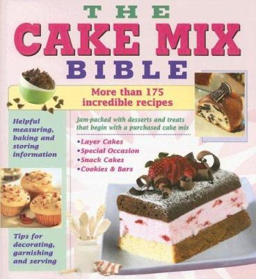 Cake mix bible.