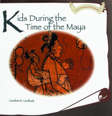 Kids during the time of the Maya