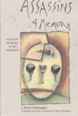 Assassins of memory : essays on the denial of the Holocaust
