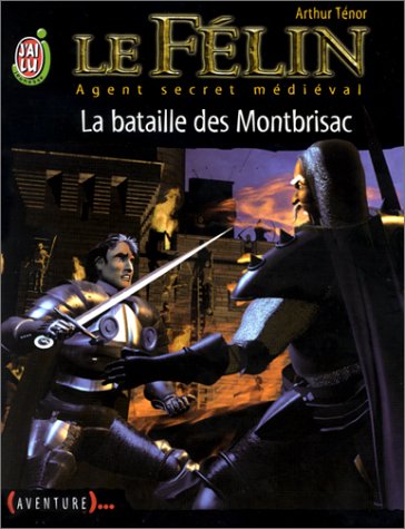 La bataille des Montbrisac
