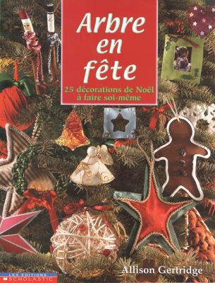 Arbre en fête : 25 décorations de Noël à faire soi-même