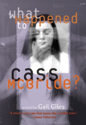 What happened to Cass McBride? : a novel