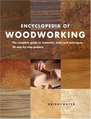 Ecyclopedia of woodworking