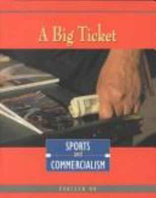 A big ticket : sports and commercialism