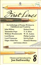 First lines : poems written in youth, from Herbert to Heaney