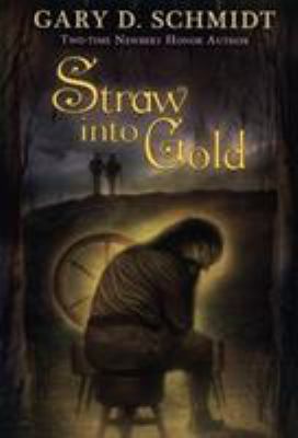 Straw into gold