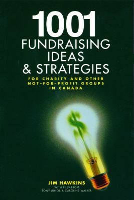 1001 fundraising ideas & strategies for charity and other not-for-profit groups