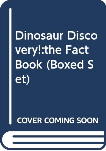 Dinosaur discovery : the fact book