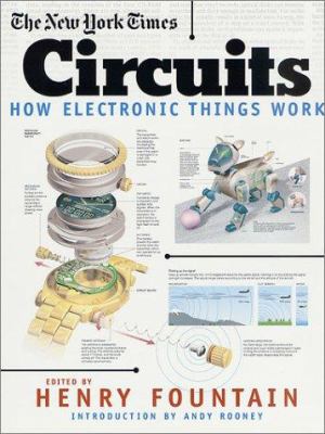 The New York Times circuits : how electronic things work