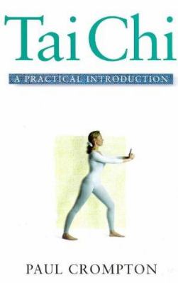 Tai chi : a practical introduction
