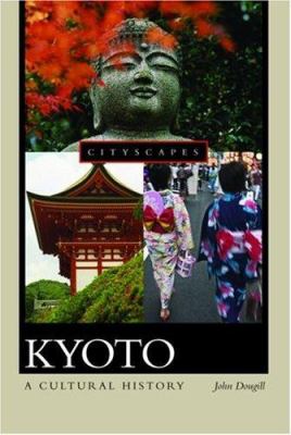 Kyoto : a cultural history