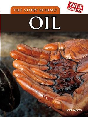 The story behind oil