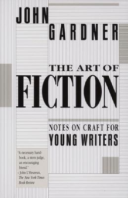 The art of fiction : notes on craft for young writers