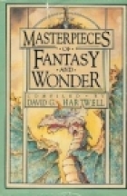 Masterpieces of fantasy and wonder