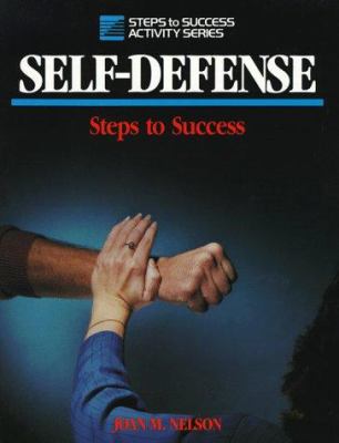 Self-defense : steps to success