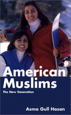 American Muslims : the new generation