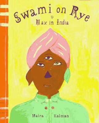 Swami on rye : Max in India