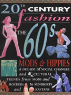 The 60s : mods & hippies