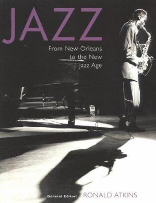 Jazz : from New Orleans to the new jazz age