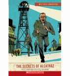 Mysteries unwrapped. The secrets of Alcatraz /