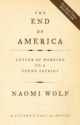 The end of America : a letter of warning to a young patriot