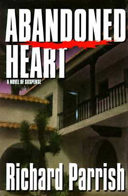 Abandoned heart