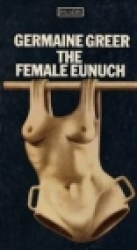 The female eunuch