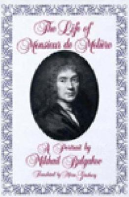 The life of Monsieur de Molière