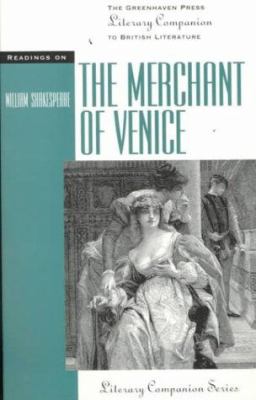 Readings on the Merchant of Venice