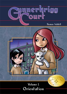 Gunnerkrigg Court. Volume 1, Orientation /