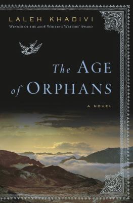The age of orphans : a novel