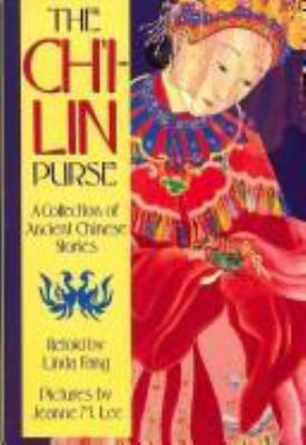 The Ch°i-lin purse : a collection of ancient Chinese stories
