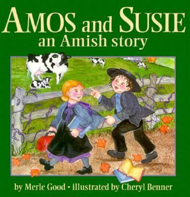 Amos and Susie : an Amish story