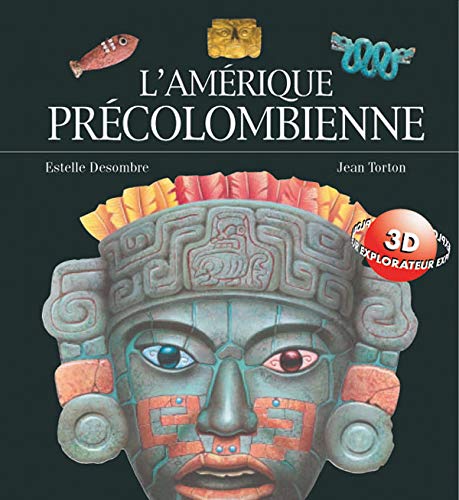 L'Amérique précolombienne