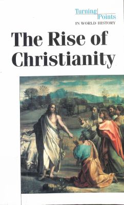 The rise of Christianity