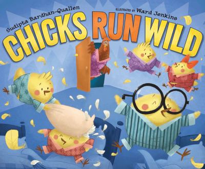 Chicks run wild