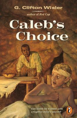 Caleb's choice