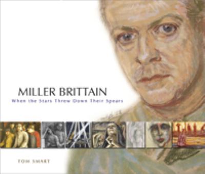 Miller Brittain : when the stars threw down their spears