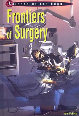 Frontiers of surgery