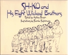 Sh-ko and his eight wicked brothers