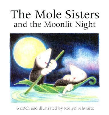 The mole sisters and the moonlit night