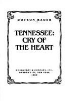 Tennessee, cry of the heart