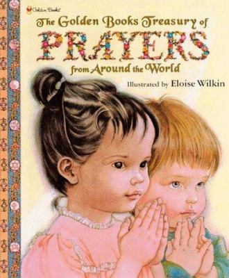 The Golden Books treasury of prayers from around the world