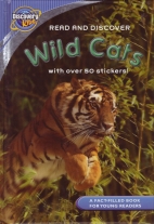 Wild cats : live, learn, discover